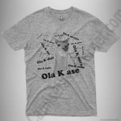Camiseta meme Ola K Ase blablablá Chico color gris jaspeado